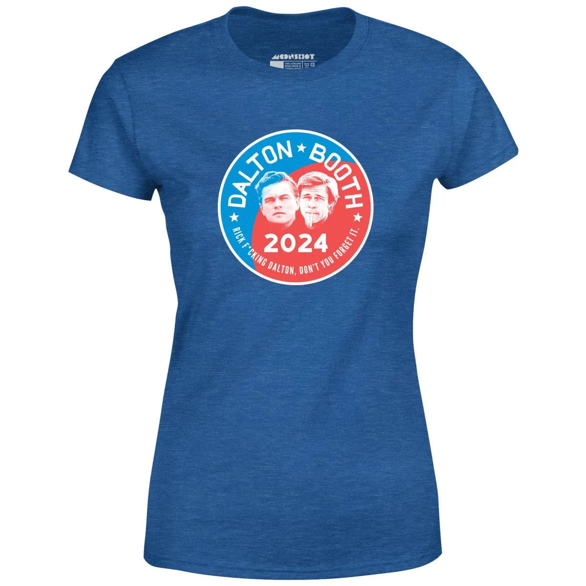 Dalton Booth 2024 - Women's T-Shirt