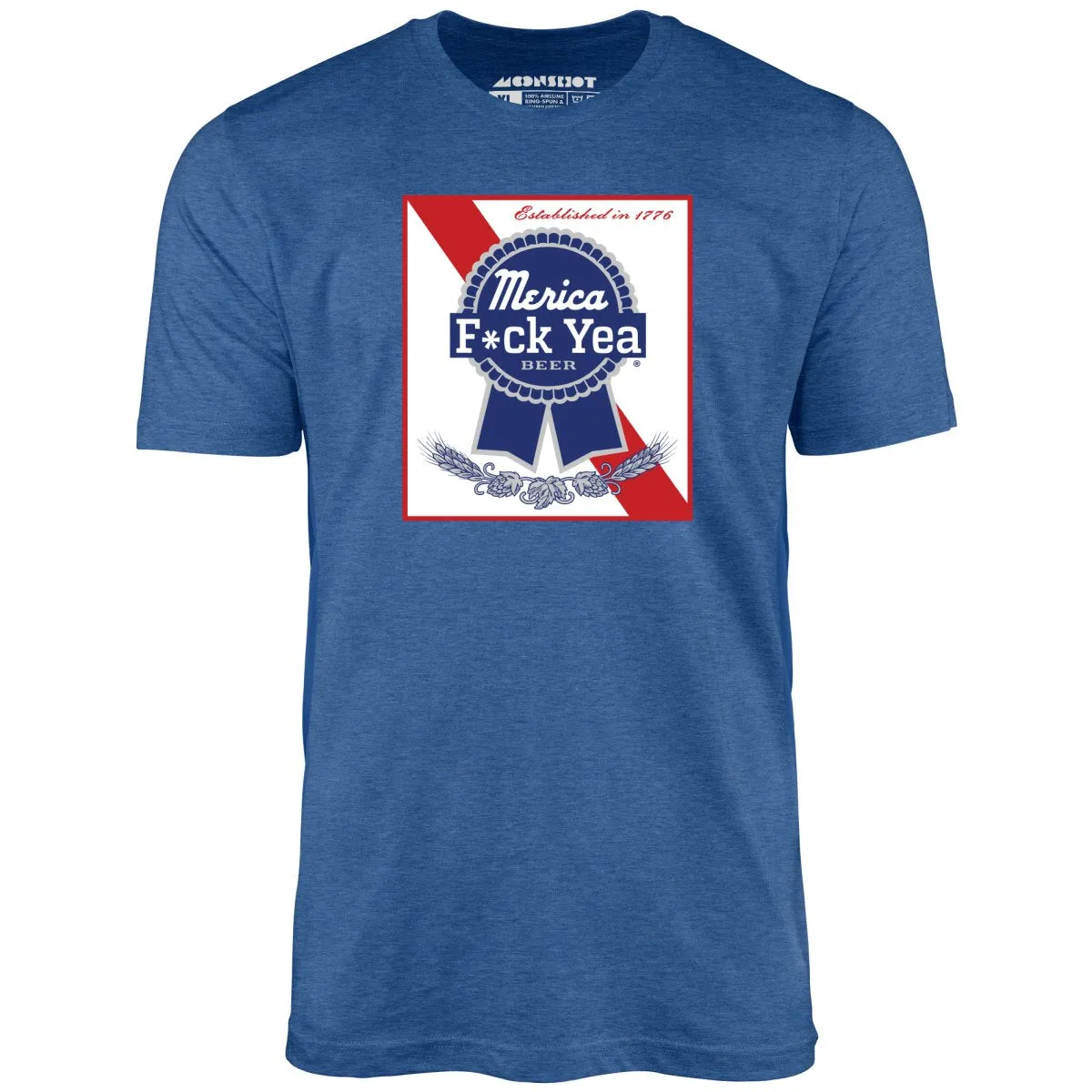Merica F*ck Yea Beer - Unisex T-Shirt