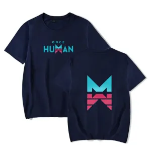 Once Human  merch cosplay game  T-Shirt Merch Men Short Sleeve Women Funny Tee Unisex Tops